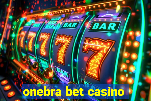 onebra bet casino